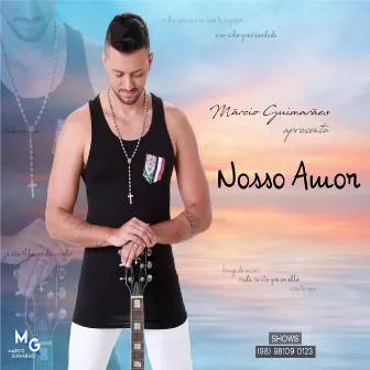 Nosso Amor by Márcio Guimarães