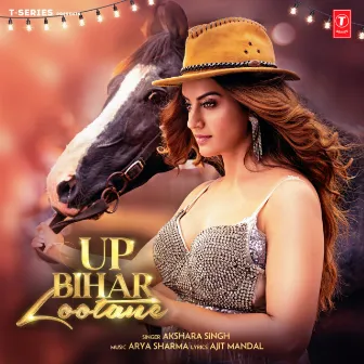 Up Bihar Lootane by Arya Sharma