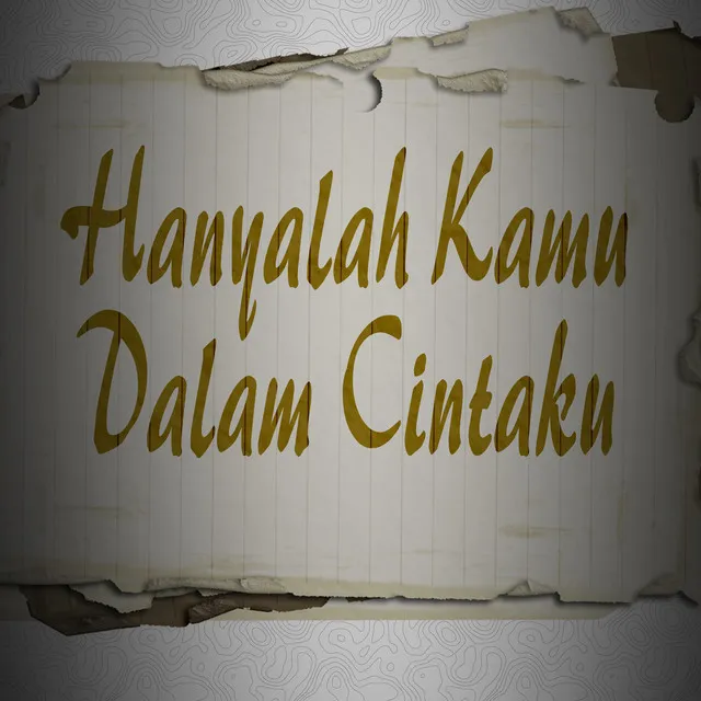 Hanyalah Kamu Dalam Cintaku