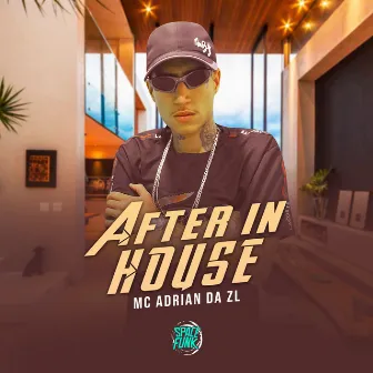 After In House by MC Adrian da ZL