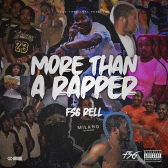 More Than a Rapper by FSG Rell