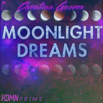 Moonlight Dreams by Christina Graves