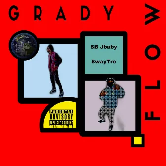 Grady Flow by SB Jbaby