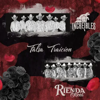 Falsa Traición by Increibles