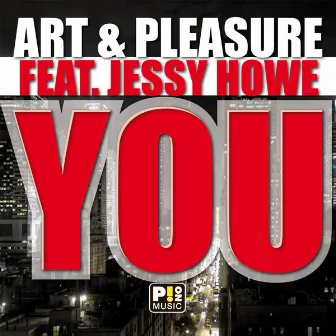 You by Art & Pleasure feat. Jessy Howe