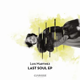 Luis Martinez - Last Soul by Luis Martinez