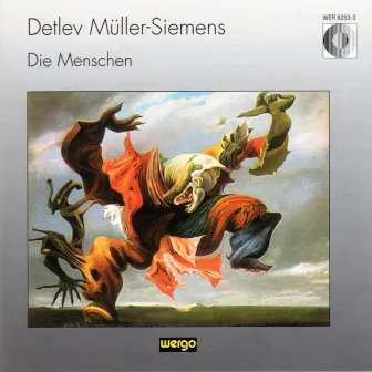 Müller-Siemens: Die Menschen by Detlev Müller-Siemens