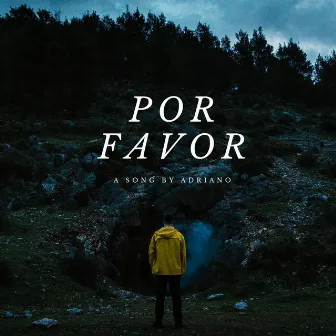 Por Favor by ADRIANO