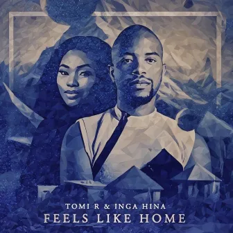 Feels Like Home by Tomi R