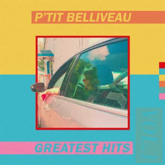 Greatest Hits Vol.1 by P'tit Belliveau