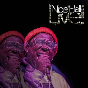 When I Die (Live) by Nigel Hall