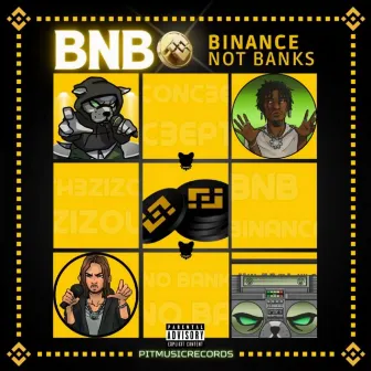 Binance Not Banks by Th3Zizou