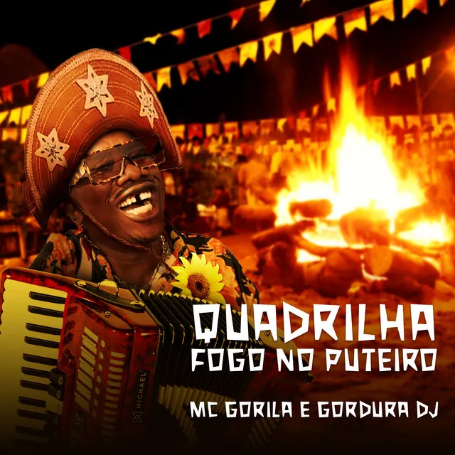 Quadrilha Fogo no Puteiro