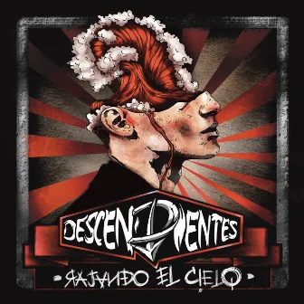 Rajando el Cielo by Descendientes