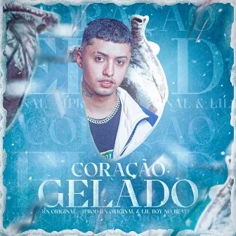 Coração Gelado by Lil Boy no Beat