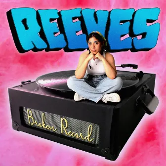 Broken Record by Reeves