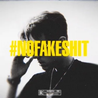 #NOFAKESHIT by Astro