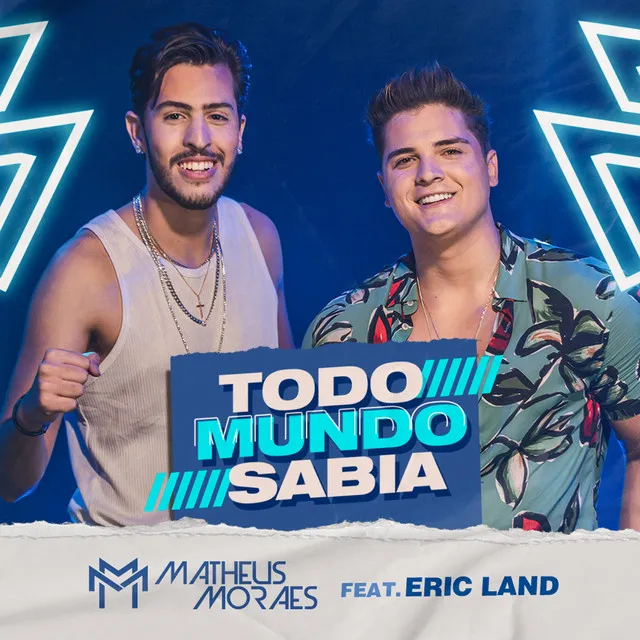 Todo mundo sabia (feat. Eric Land)