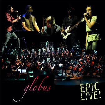 Epic Live! by Globus