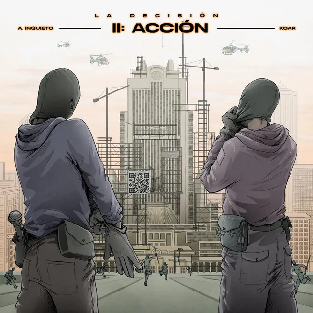 La Decisión - II: Acción