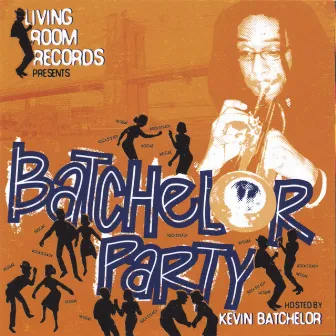 Batchelor Party by Kevin Batchelor