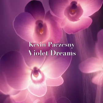 Violet Dreams by Kevin Paczesny