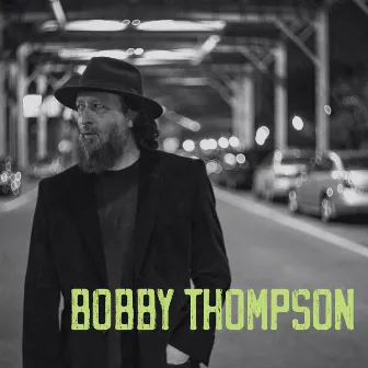 Bobby Thompson by Bobby Thompson