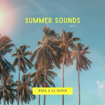 Summer Sounds by EDEX