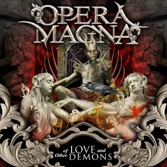 Of Love and Other Demons by Opera Magna