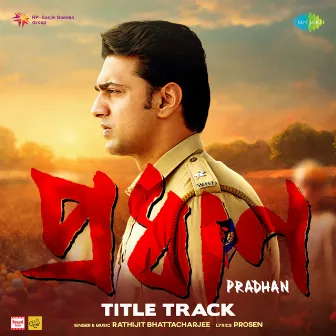 Pradhan Title Track (From 