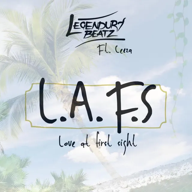 LAFS (Love at Fiirst Sight) [feat. Ceeza]