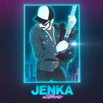 Jenka by Ectronic