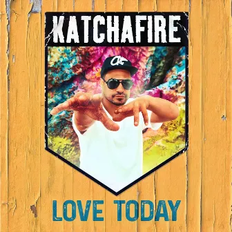 Love Today by Katchafire