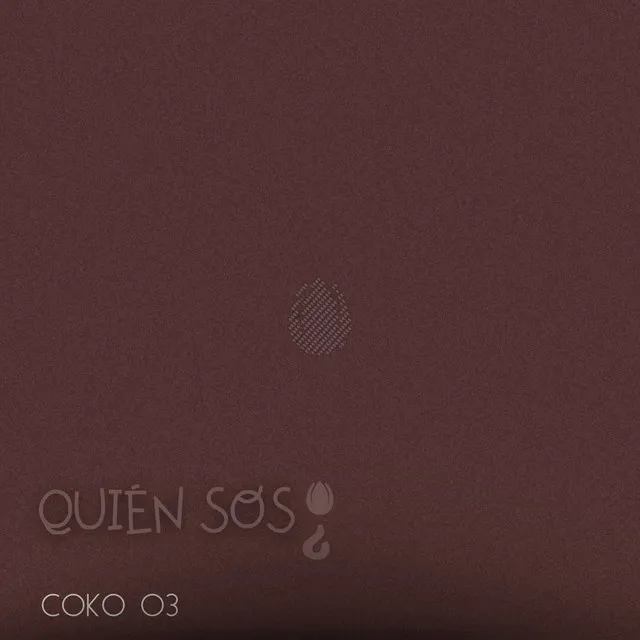 QUIÉN SOS¿