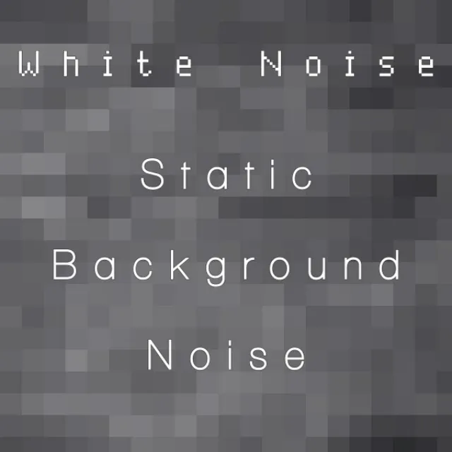 White Noise Fuzzy Ambience