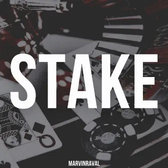 STAKE by marvin