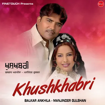 Khushkhabri by Balkar Ankhila