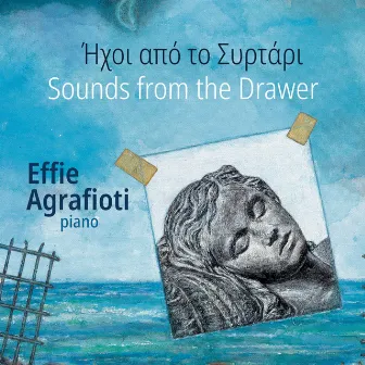 Sounds from the Drawer by Effie Agrafioti