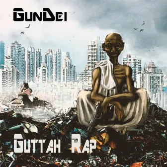 Guttah Rap by GunDei