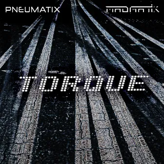 Torque by Madmatik