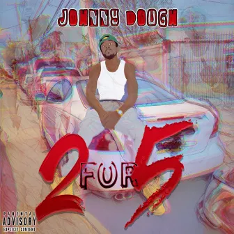 2 for 5 by Johnny Dough