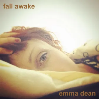 Fall Awake by Emma Dean