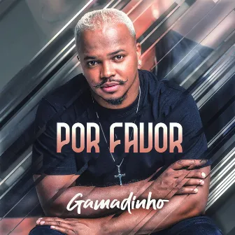 Por Favor by Gamadinho