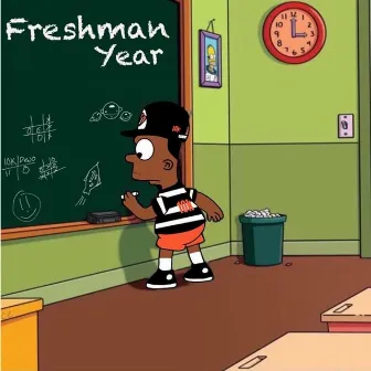 Freshman Year by 10k.Caash