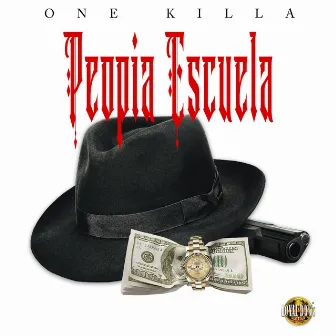 Propia Escuela (Audio Oficial) by One killa