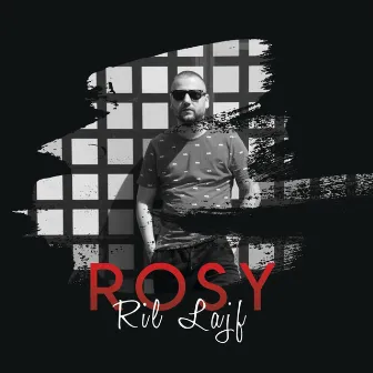 Ril Lajf by Rosy