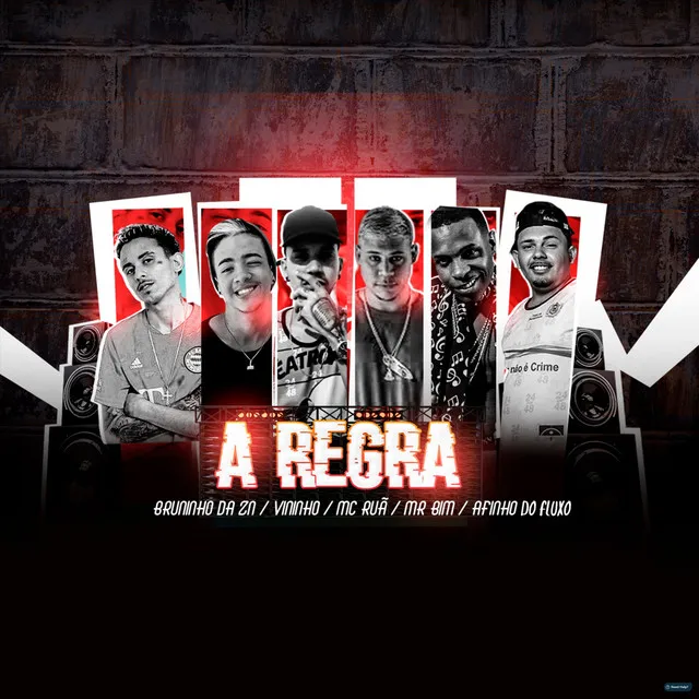 A Regra (feat. Bruninho da Zn, Vitinho, Mr Bim & Afinho do Fluxo)