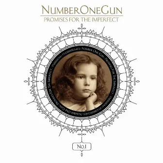 Promises For The Imperfect by Number One Gun