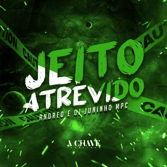 Jeito Atrevido by Andreo