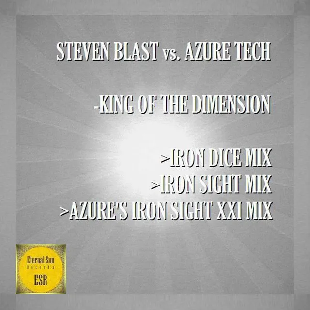 King Of The Dimension - Azure's Iron Sight XXI Mix